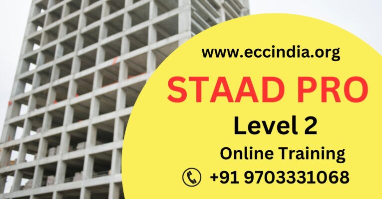 STAAD PRO Level 2 Online Training in Hyderabad